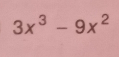 3x^3-9x^2