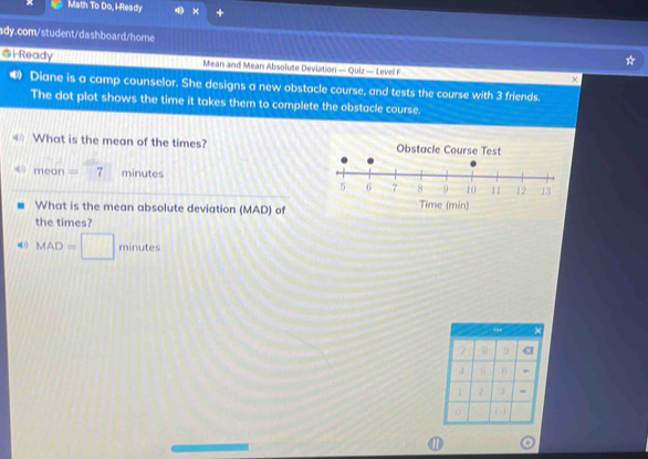 Solved: × Math To Do, i-Ready × + ady.com/student/dashboard/home @i ...