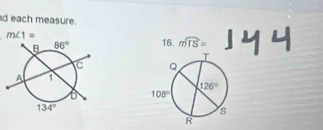 each measure.
m∠ 1=
16. mwidehat TS=