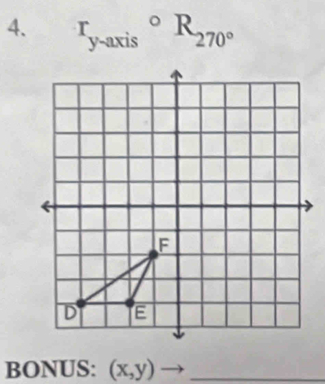 r_y-axiscirc R_270°
BONUS: (x,y) to _