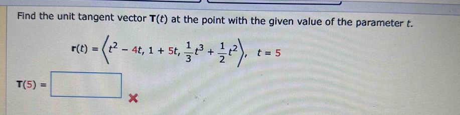 Find the unit tangent vector T(t) at the point with the given value of the parameter t.
r(t)= , 1+5t,  1/3 t^3+ 1/2 t^2>, t=5
T(5)=□