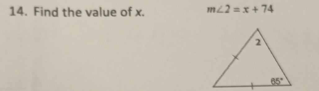 Find the value of x.
m∠ 2=x+74