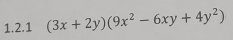 (3x+2y)(9x^2-6xy+4y^2)