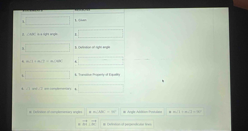 Definition of complementary angles :: m∠ ABC=90° # Angle Addition Postulate :: m∠ 1+m∠ 2=90°
:: vector BA⊥ vector BC :: Definition of perpendicular lines