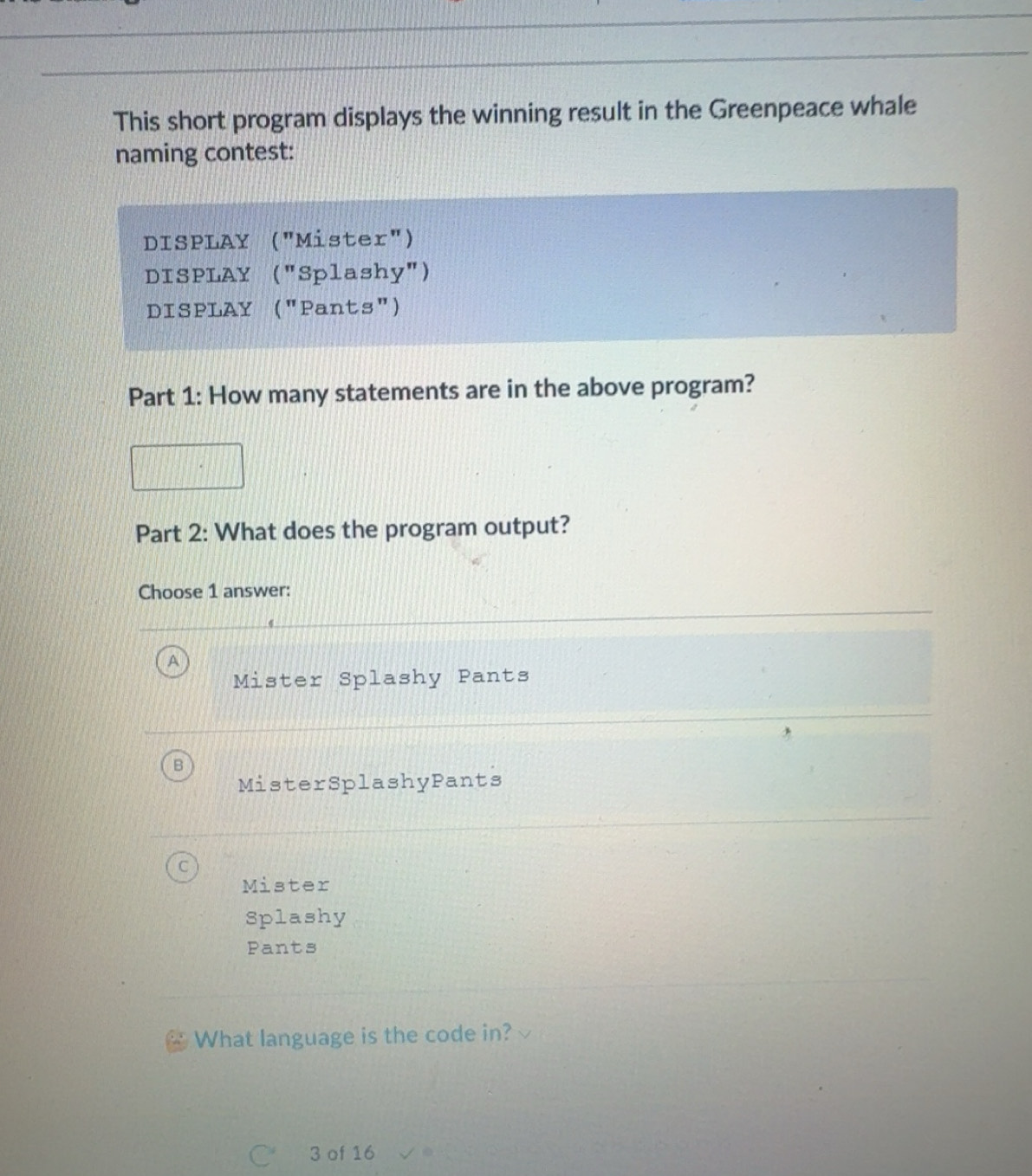 Solved: This short program displays the winning result in the ...