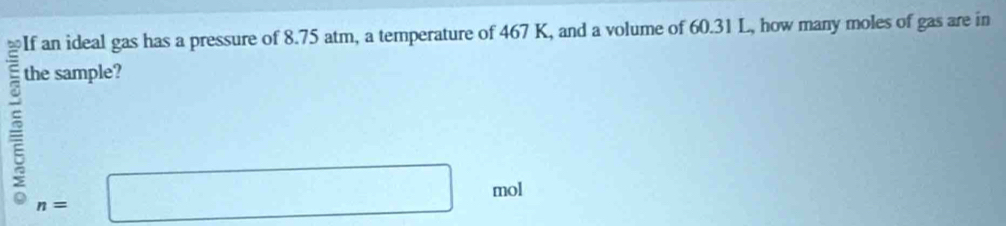 the sample?
n=□ mol