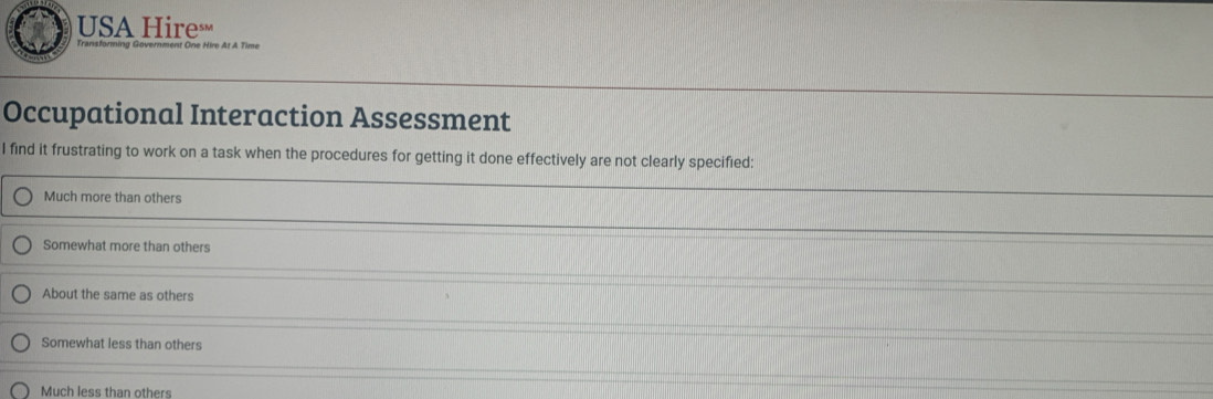 USA Hire Occupational Interaction Assessment I find it frustrating to ...