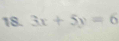 3x+5y=6