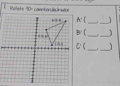 90° counterclockwise
q _1 _)
 _1_
( __