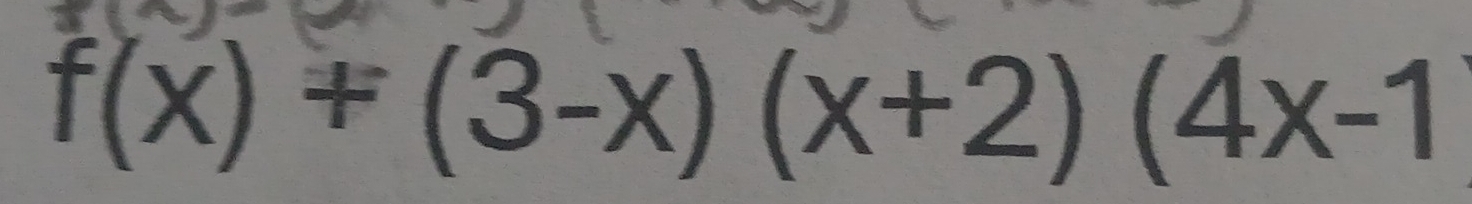 f(x)+(3-x)(x+2)(4x-1