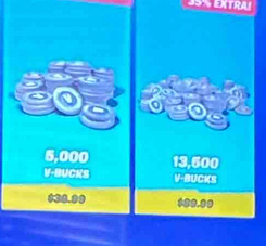 5,000 13,500
V-BUCKS V-BUCKS 
* 38.99 * 09.09