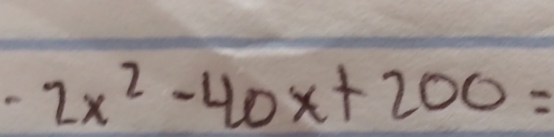 -2x^2-40x+200=