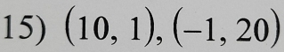 (10,1),(-1,20)