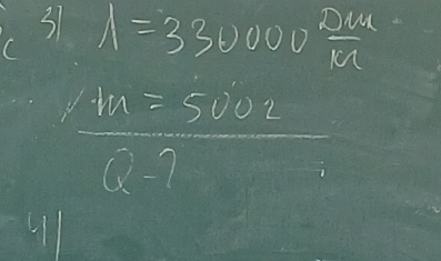 37 lambda =330000 Dw/M 
 m=5002/Q-7 