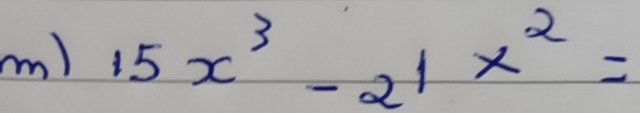 15x^3-21x^2=