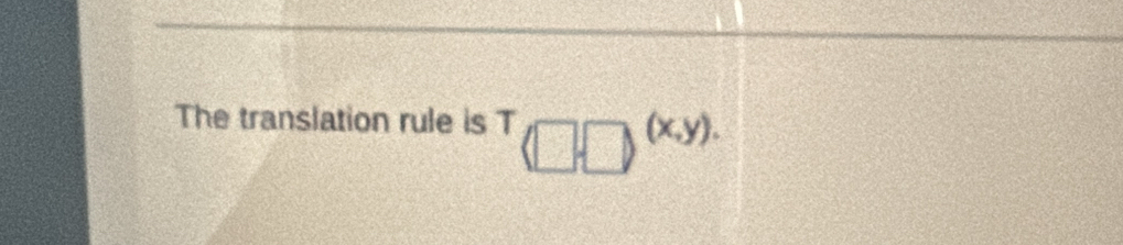 The translation rule is T(□ ,□ )^(x,y).