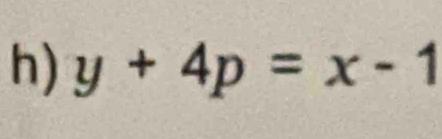 y+4p=x-1