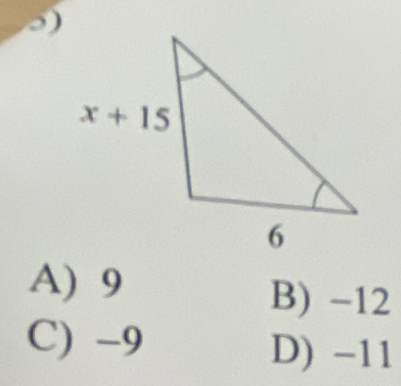 A) 9
B) -12
C) -9
D) -11