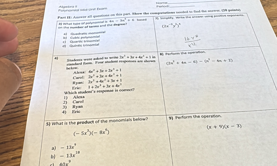 Name
_
Algebra II Period:_
it Exam
40x^9