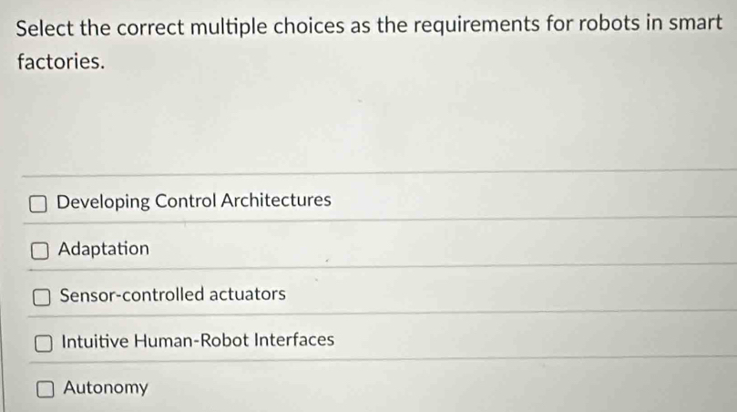 Solved: Select the correct multiple choices as the requirements for ...