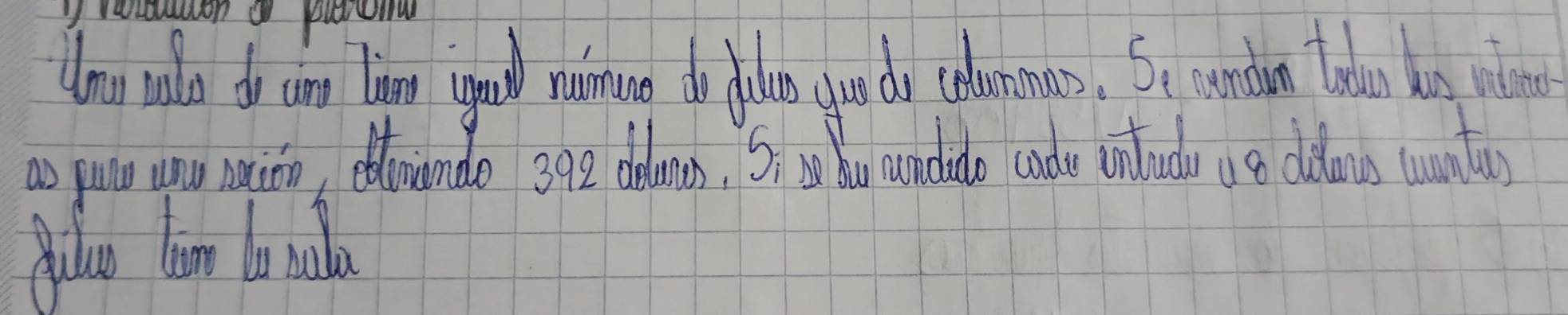 won a pltuim 
(ou cald do cin Tiaom agood uiman o doales loe do celaurmars. So condon tolan n wlon 
as puao unu nation, eltriondo 398 dolunon, Si bou candido cade untudy o o cldons tuntuy 
Alluo tame bo nalo