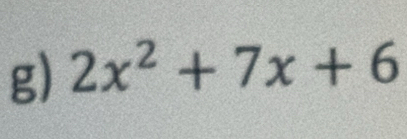 2x^2+7x+6