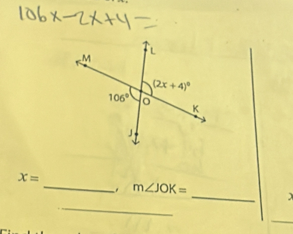 x=
_
_ m∠ JOK=
_