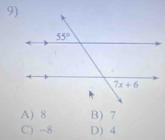 A) 8 B) 7
C) -8 D) 4