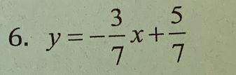 y=- 3/7 x+ 5/7 