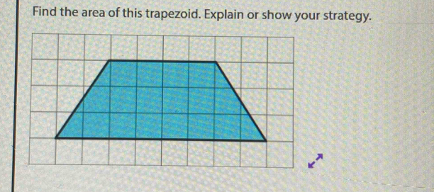 Find the area of this trapezoid. Explain or show your strategy.