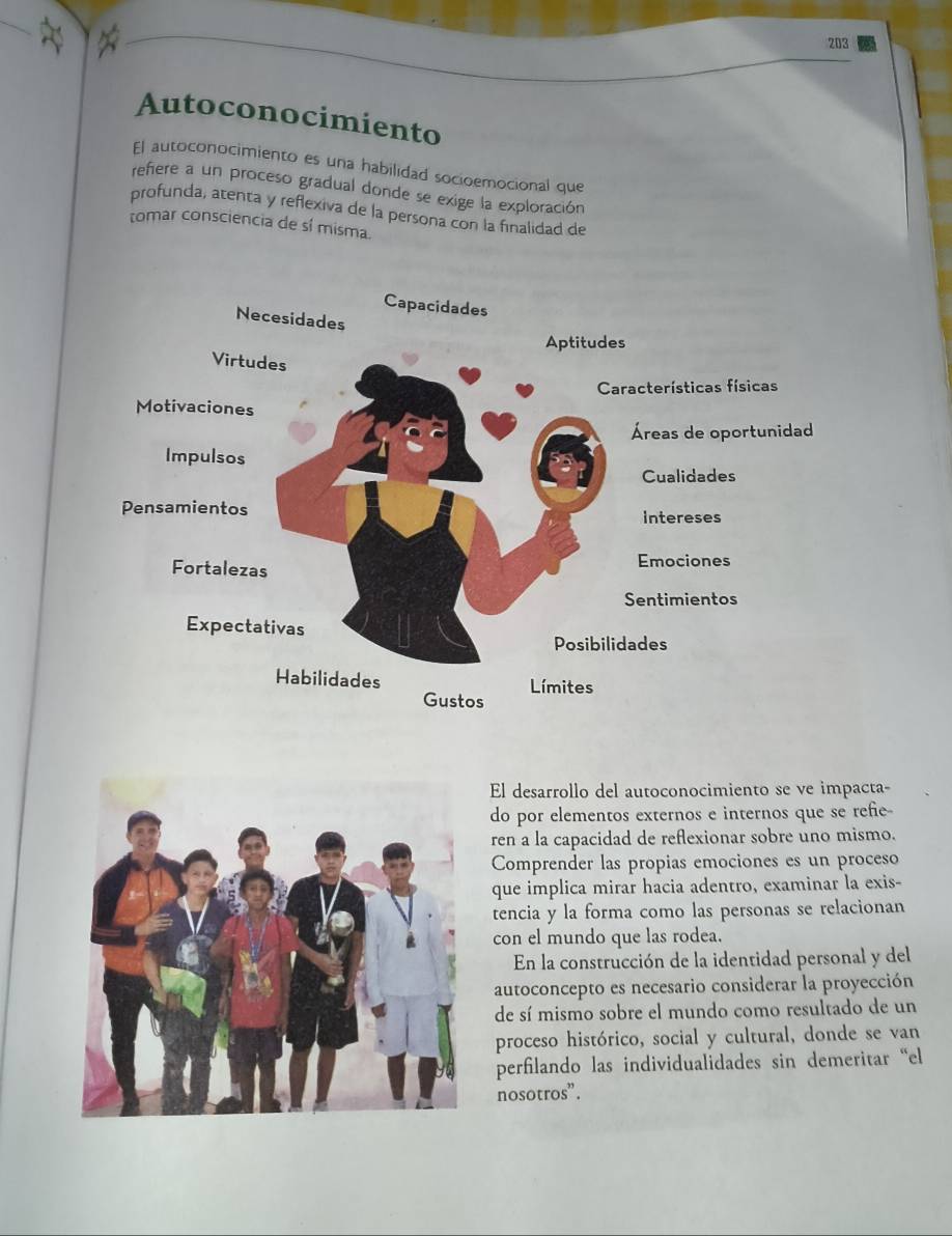 Resuelto:203 Autoconocimiento El autoconocimiento es una habilidad ...