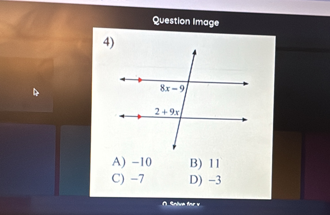 Question Image
A) -10 B) 11
C) -7 D) -3
O Solve for v