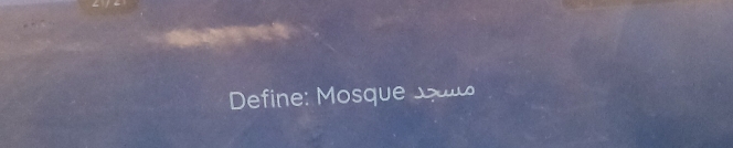 Define: Mosque