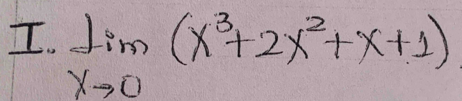 limlimits _xto 0(x^3+2x^2+x+1)