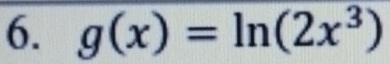 g(x)=ln (2x^3)