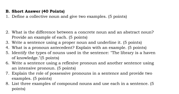Solved: Short Answer (40 Points) 1. Define a collective noun and give ...