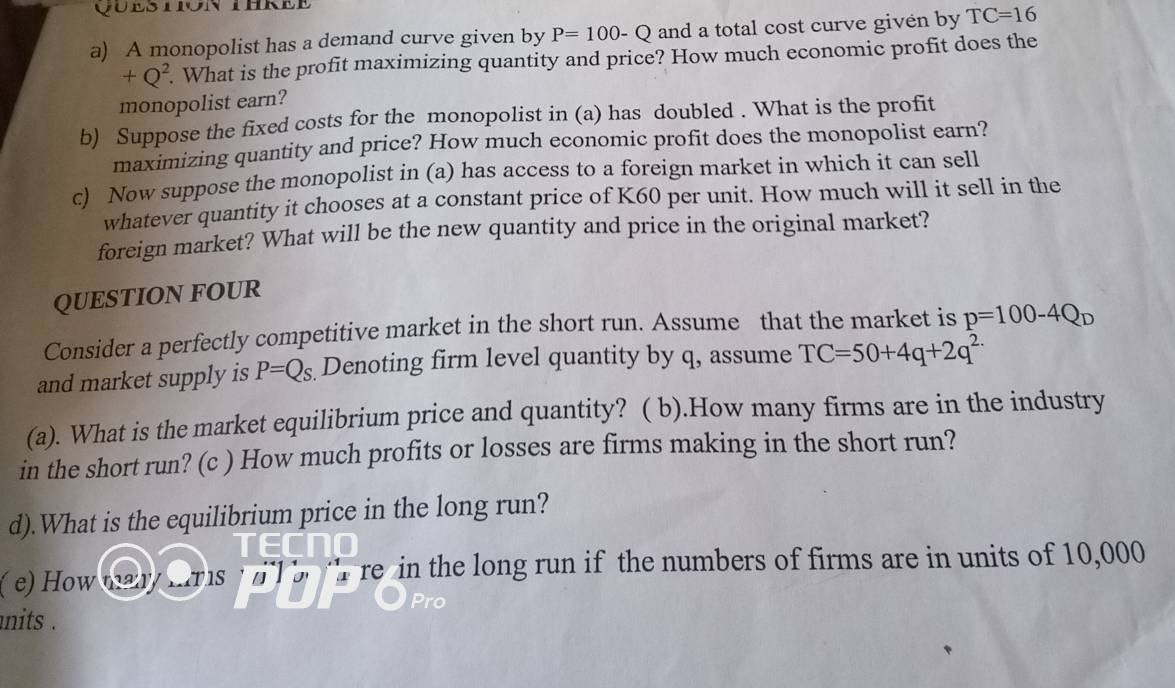 Solved: A monopolist has a demand curve given by P=100-Q and a total ...