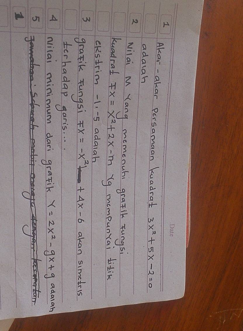 Akar-akar Persamaan kuadrat 3x^2+5x-2=0
adalah
2 Nilai M Yang memenuhi gratik Fungs?
kuadrat Fx=x^2+2x-m Yg mompunrai titik
ekestrim -1. -5 adaiah
3
grafik Fungsi Fx=-x^2+_ +4x-6 akan simetris
terhadap garis. . . .
A nilai minimum dari grafik Y=2x^2-9x+9 adaiah
5
1