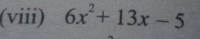 (viii) 6x^2+13x-5