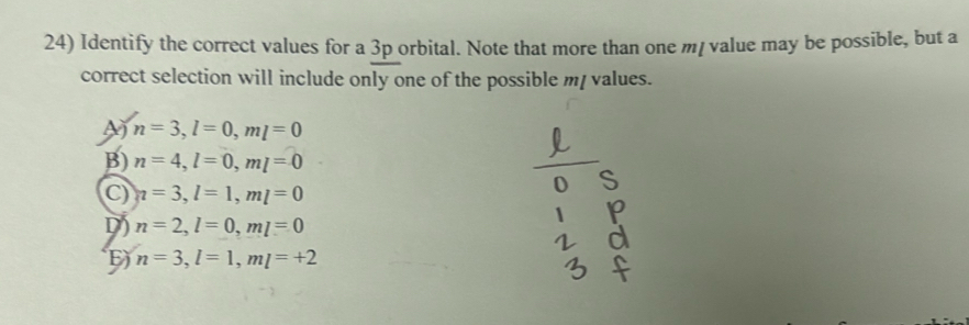 Solved: Identify the correct values for a 3p orbital. Note that more ...
