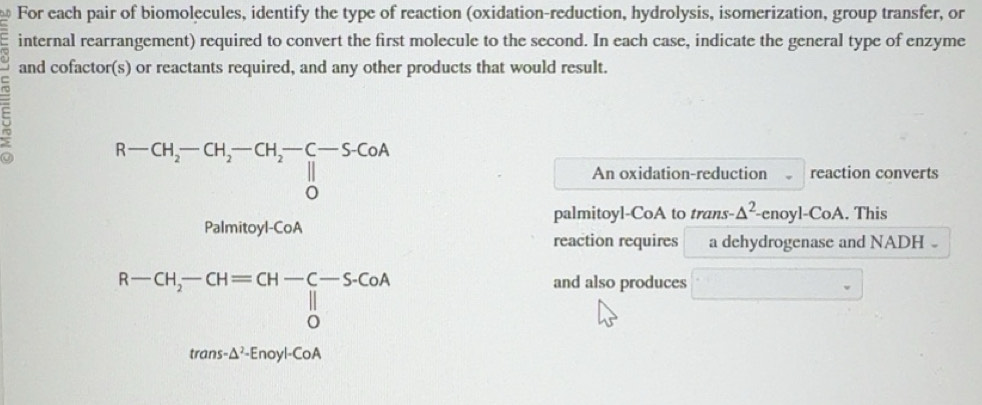 Solved: For each pair of biomolecules, identify the type of reaction ...