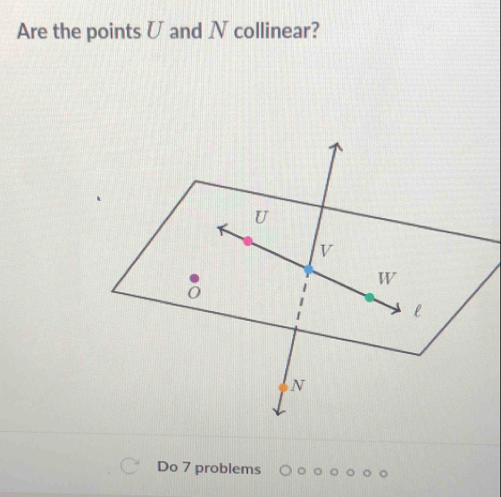 Are the points U and N collinear? 
Do 7 problems