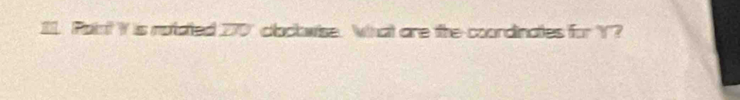 PaintY is notated 270' clocowise. What are the coordinates for Y?