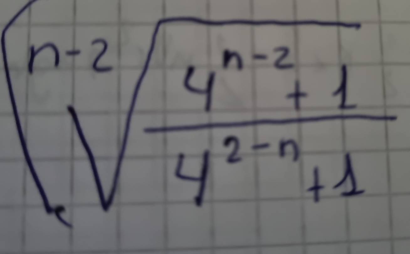 (n-2sqrt(frac 4^(n-2)+1)4^(2-n)+1