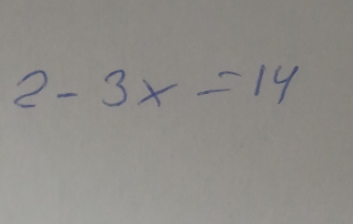 2-3x=14