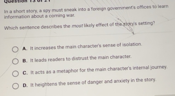 Solved: In a short story, a spy must sneak into a foreign government's ...