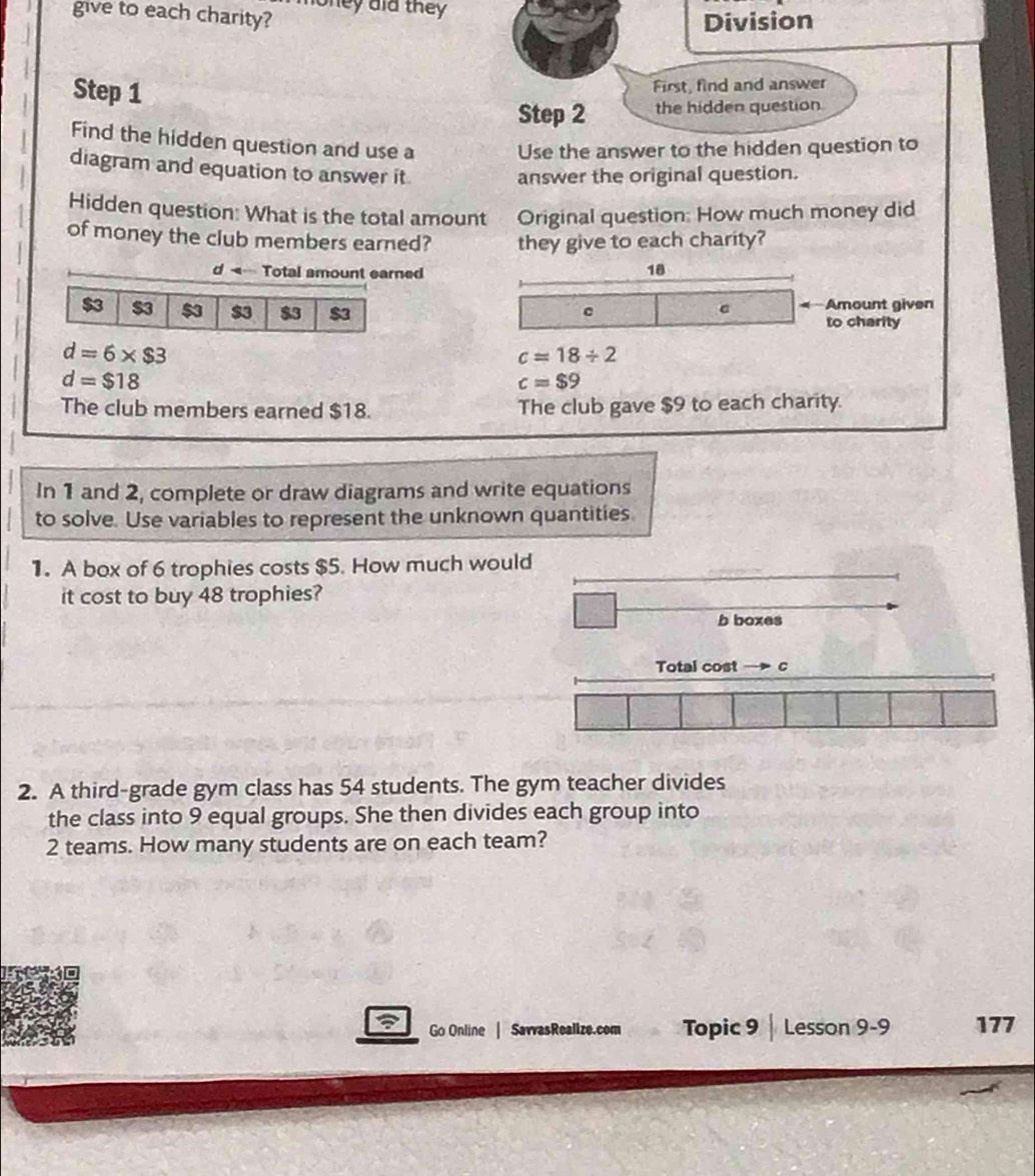 Solved: oney did they give to each charity? Division Step 1 First, find ...