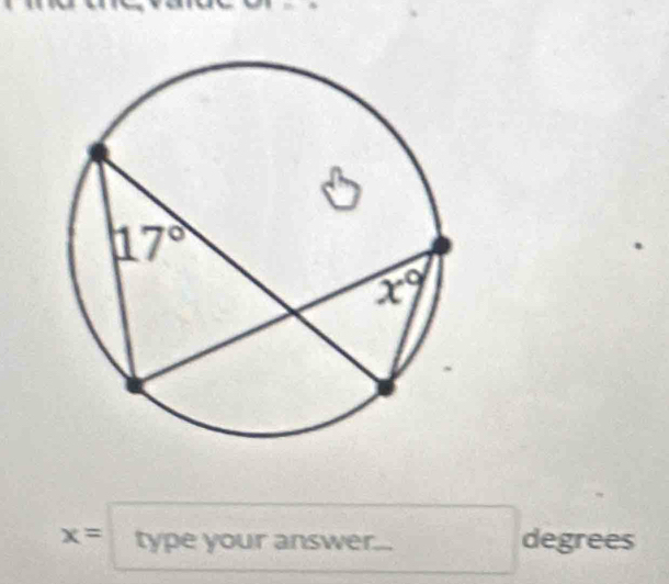 x= type your answer._ degrees