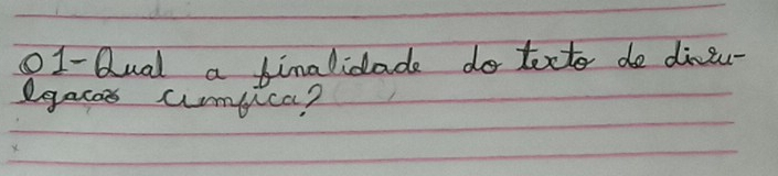 o1-Qual a finalidade do texto do dincu- 
gacos umuca?