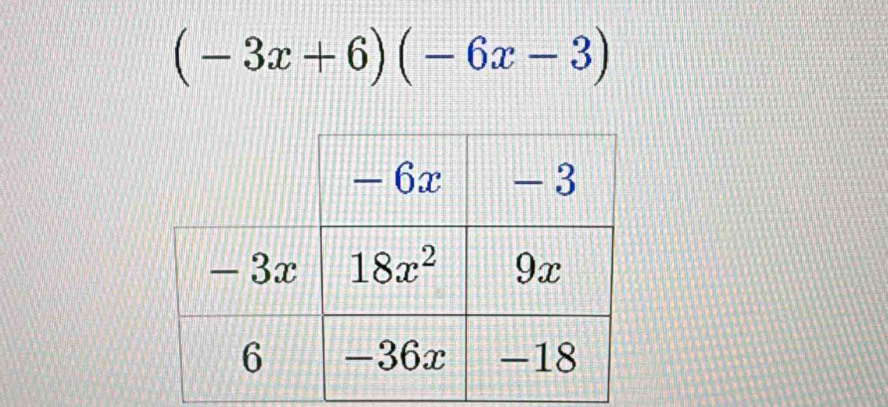 (-3x+6)(-6x-3)